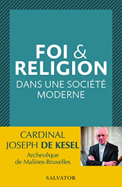 Foi & religion dans une société moderne